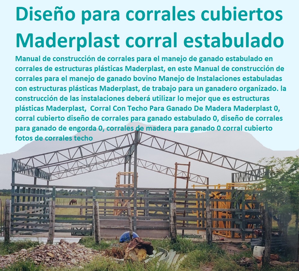 Corral Con Techo Para Ganado De Madera Maderplast 0, corral cubierto diseño de corrales para ganado estabulado 0, diseño de corrales para ganado de engorda 0, corrales de madera para ganado 0 corral cubierto fotos de corrales techo Corral Con Techo Para Ganado De Madera Maderplast 0, corral cubierto diseño de corrales para ganado estabulado 0, diseño de corrales para ganado de engorda 0, corrales de madera para ganado 0 corral cubierto fotos de corrales techo Mangas De Coleo, Corral Caballerizas, Pesebreras De Caballos, Plaza Toros, Brete Ganadero, Apretaderos Embarcaderos, Postes Tablas, Polines Varetas, Horcones Madera Plástica, Corrales, Establos De Ganado, 